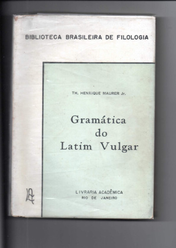 Gramatica do latim vulgar