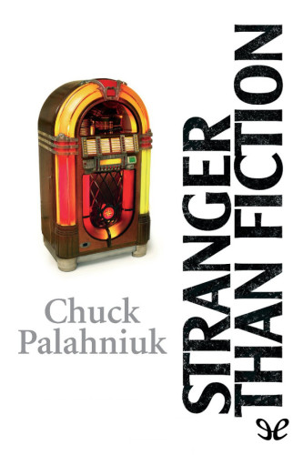 Stranger Than Fiction: True Stories
