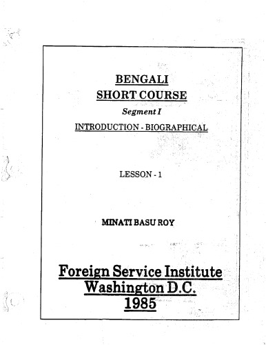 Bengali Short Course. Segment I
