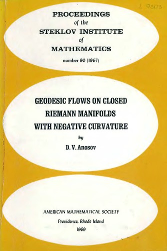 Geodesic flows on closed Riemann manifolds with negative curvature