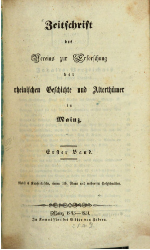 Zeitschrift des Vereins zur Erforschung der Rheinischen Geschichte und Altertümer in Mainz