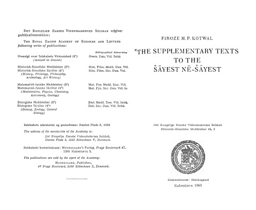 The Supplementary Texts to the Šāyest nē-Šāyest