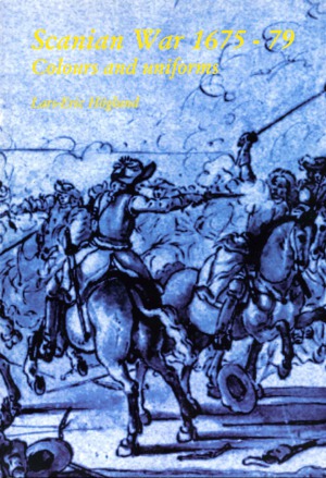 Scanian War 1675-79: Colours And Uniforms