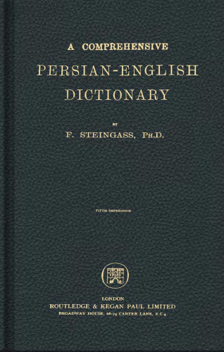 A Comprehensive Persian-English Dictionary