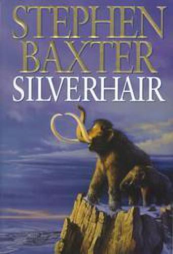 Silverhair (Mammoth Trilogy 1)