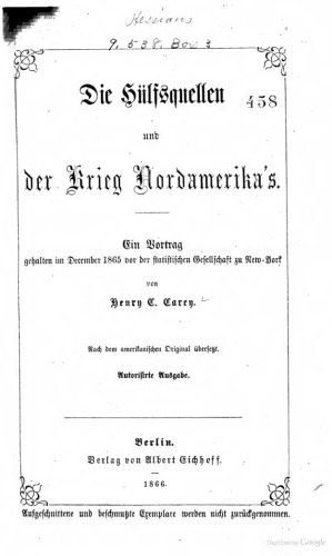 Die Hülfsquellen [Hilfsquellen] und der Krieg Nordamerikas