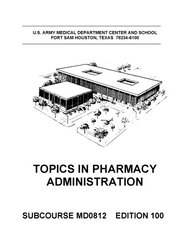 Topics in Pharmacy Administration MD0812