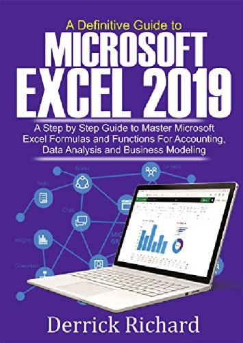 A Definitive Guide to Microsoft Excel 2019