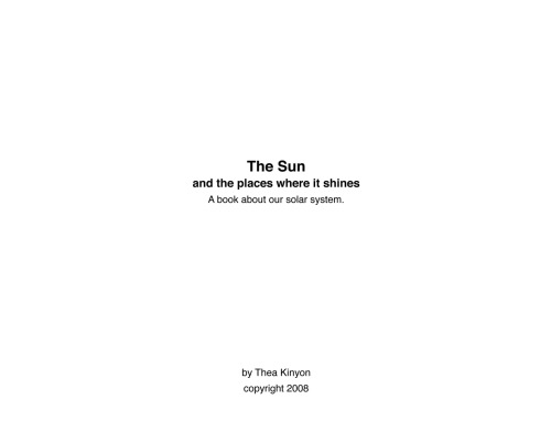 The Sun and the Places Where it Shines