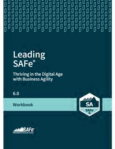 SAFe 6 Leading SAFe Workbook