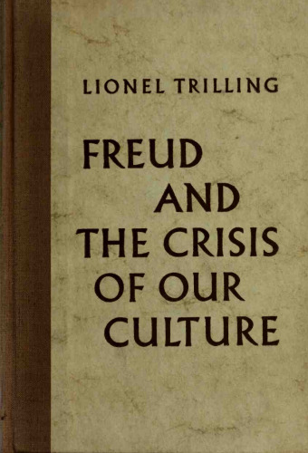 Freud and the Crisis of Our Culture