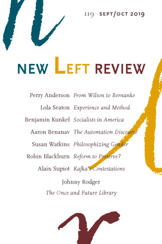 New Left Review 119, September–October 2019