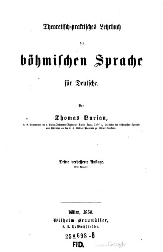 Theoretisch-praktisches Lehrbuch der böhmischen Sprache für Deutsche
