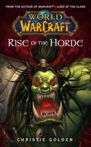 Warcraft: Rise of the Horde