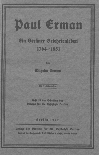 Paul Erman - Ein Berliner Gelehrtenleben 1764 - 1851