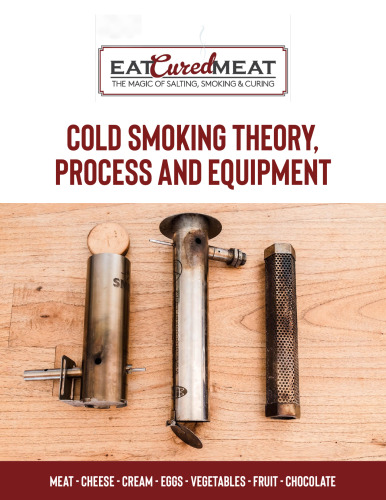 Cold Smoking Theory, Process and Equipment