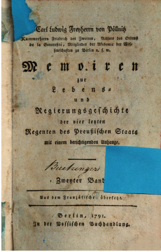 Memoiren zur Lebens- und Regierungsgeschichte der vier letzten Regenten des Preußischen Staats mit einem berichtigenden Anhang