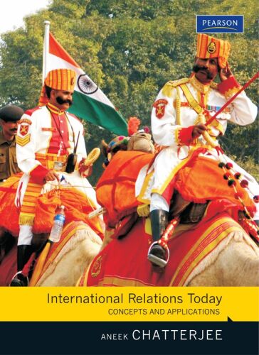 International Relations Today: Concepts and Applications