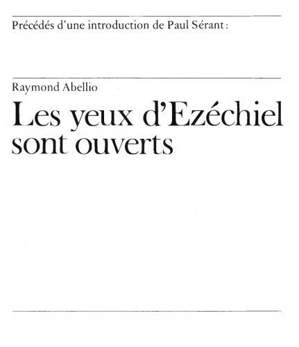Les yeux d'Ézéchiel sont ouverts: roman