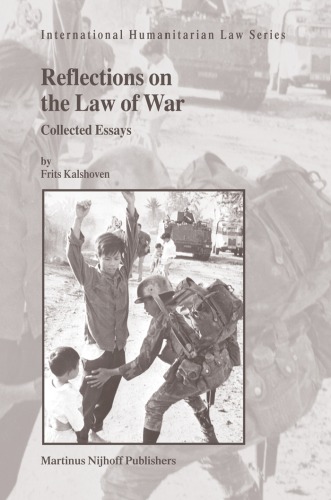 Reflections on the Law of War - Coll. Essays
