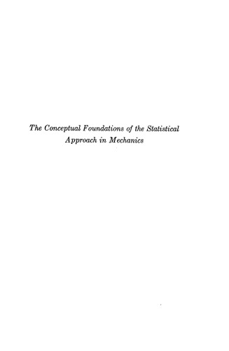 The conceptual foundations of the statistical approach in mechanics