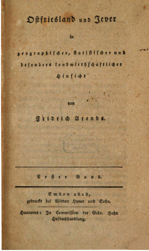 Ostfriesland und Jever in geographischer, statistischer und besonders landwirthschaftlicher [landwirtschaftlicher] Hinsicht