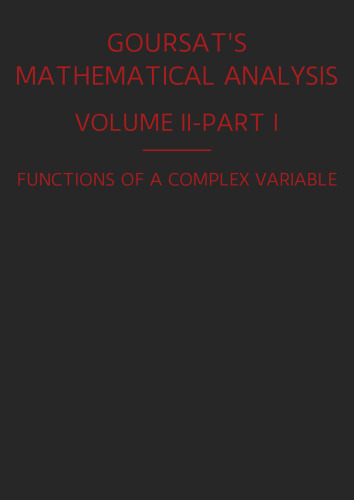 A Course of Mathematical Analysis, Volume II, Part I