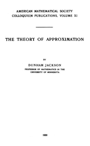 The theory of approximation
