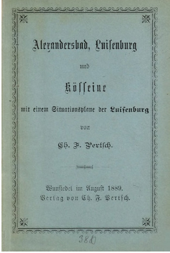Alexandersbad, Luisenburg und Kösseine mit einem Situationsplan der Luisenburg