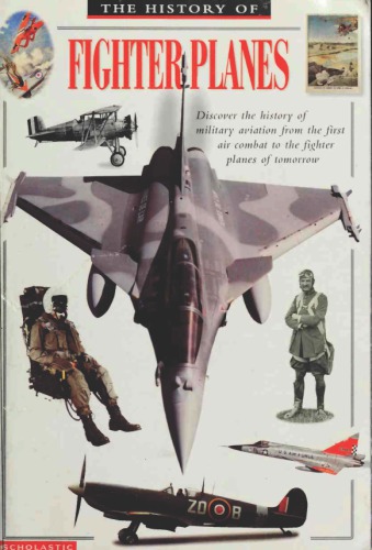 The History of Fighter Planes