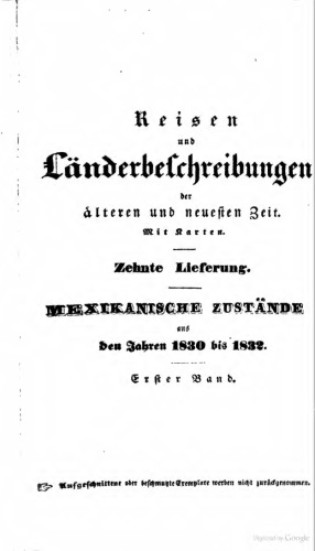 Mexicanische Zustände aus den Jahren 1830 bis 1832
