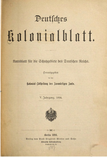 Deutsches Kolonialblatt. Amtsblatt für die Schutzgebiete des Deutschen Reichs