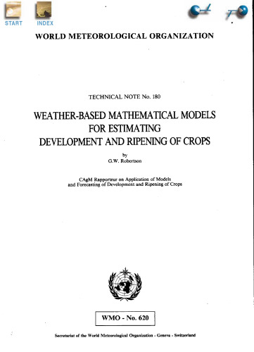 Weather - Based Mathematical Models for Estimating Development and Ripening of Crops