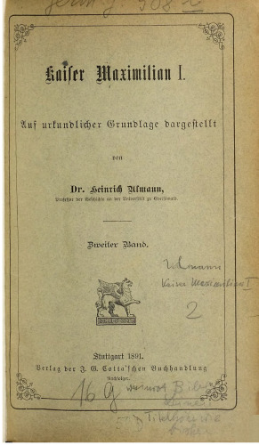 Kaiser Maximilian I.; auf urkundlicher Grundlage dargestellt