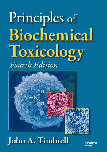 Principles of Biochemical Toxicology 4e (Informa
