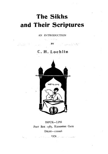 The Sikhs and their scriptures : an introduction