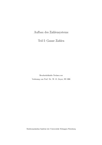 Aufbau des Zahlensystems, Teil I: Ganze Zahlen