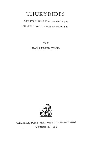 Thukydides: Die Stellung des Menschen im geschichtlichen Prozess