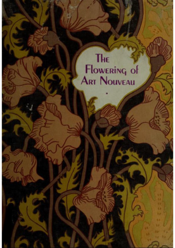 The Flowering of Art Nouveau