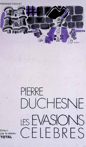Les Évasions célèbres