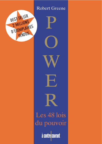 Power. Les 48 lois du pouvoir