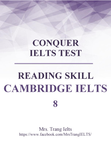 Conquer IELTS Test - Reading Skill - Cambridge IELTS 8