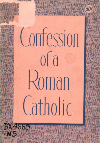Confession of a Roman Catholic