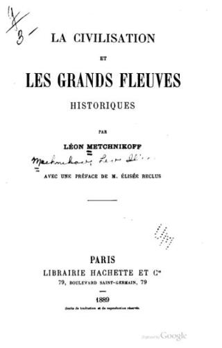 La Civilisation et les grands fleuves historiques