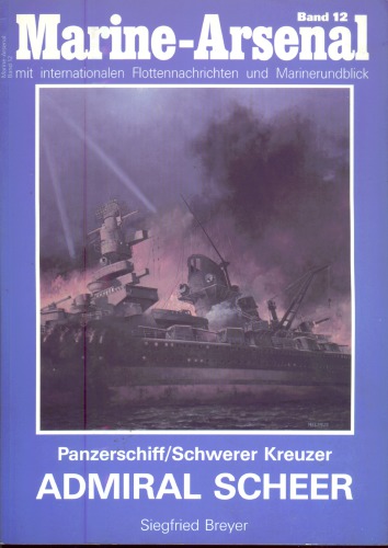 Marine-Arsenal 012 - Panzerschiff - Schwerer Kreuzer Admiral Scheer