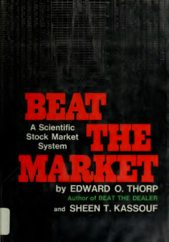 Beat the Market: A Scientific Stock Market System