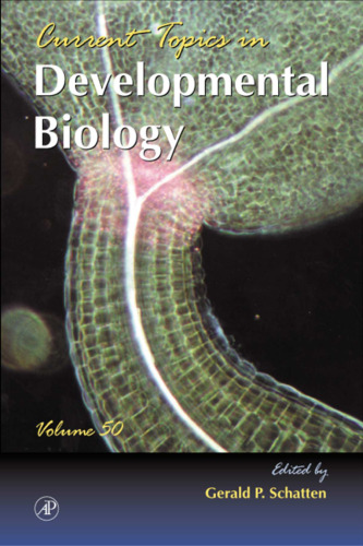 Current Topics in Developmental Biology, Volume 50 (Current Topics in Developmental Biology)