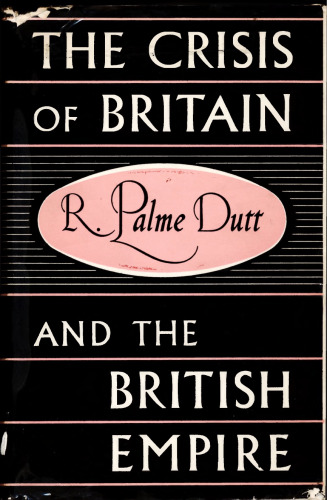 The Crisis of Britain and the British Empire