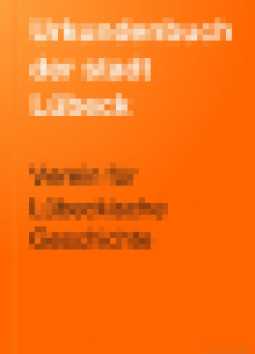Urkundenbuch der Stadt Lübeck. 1461 - 1465