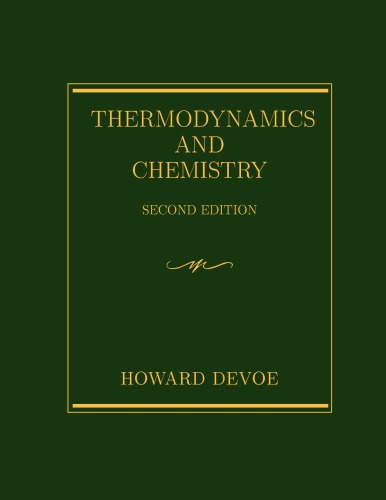 Thermodynamics and Chemistry (2nd edition)